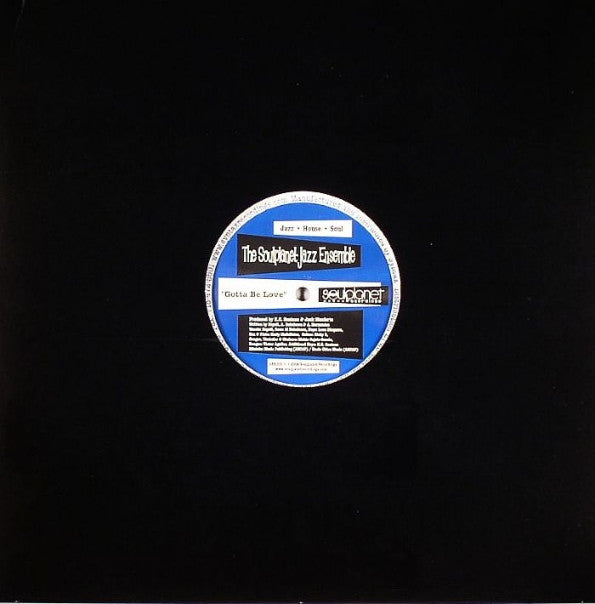 The Soulplanet Jazz Ensemble* : Gotta Be Love (12")