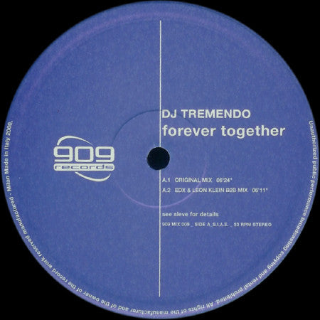 DJ Tremendo : Forever Together (12")