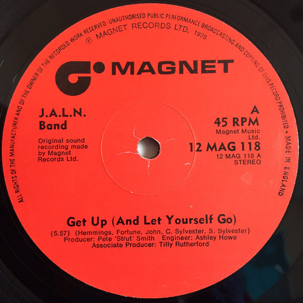 J.A.L.N. Band : Get Up (And Let Yourself Go) / Got Things To Do (12", Single, Ltd)
