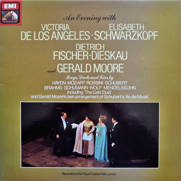 Victoria De Los Angeles • Elisabeth Schwarzkopf • Dietrich Fischer-Dieskau And  Gerald Moore : An Evening with de los Angeles, Schwarzkopf, Fischer-Dieskau and Gerald Moore (LP, Album)
