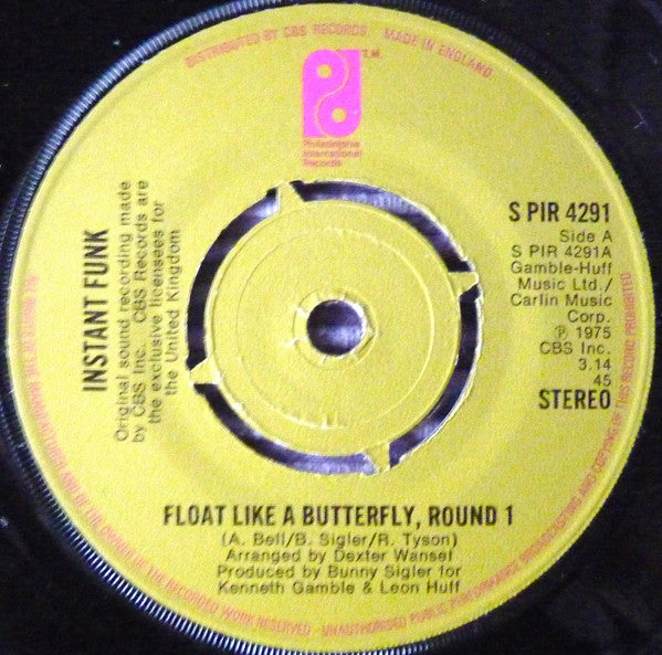 Instant Funk : Float Like A Butterfly (7", Single, Pus)