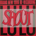 Lulu : Shout (1986 Re-Recording) (12")