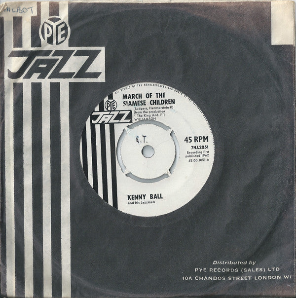 Kenny Ball And His Jazzmen : March Of The Siamese Children (7")