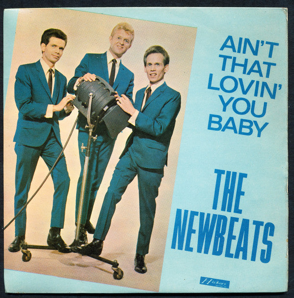The Newbeats : Ain't That Lovin' You, Baby (7", EP, Mono)