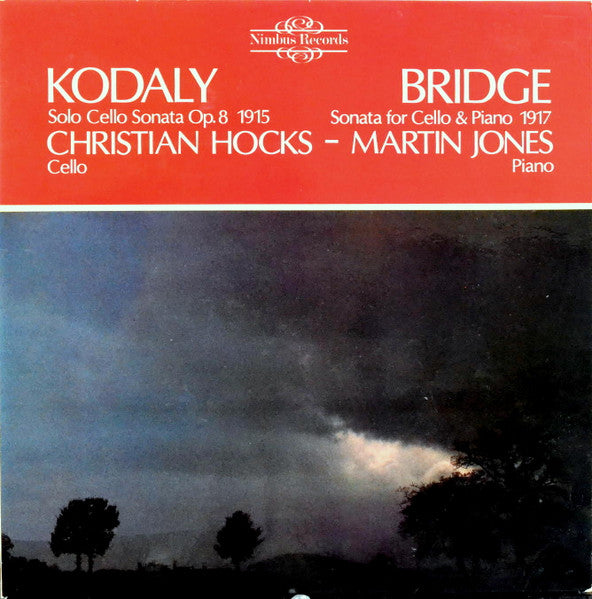 Kodály*  /  Bridge*, Christian Hocks, Martin Jones* : Solo Cello Sonata Op. 8 / Sonata For Cello & Piano (LP, Quad)