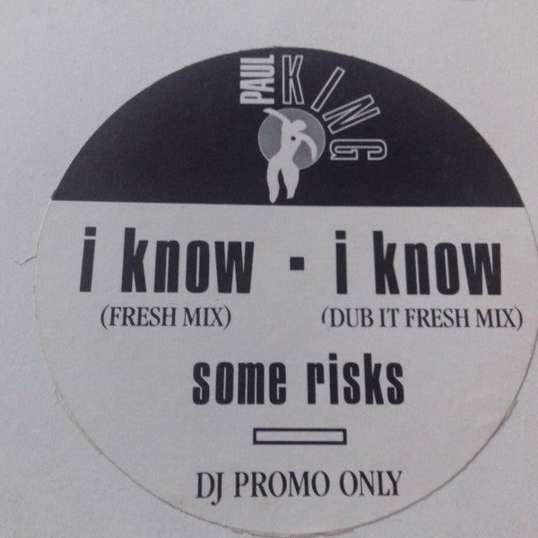 Paul King (2) : I Know (Instant Magic Mix) (12", Promo)