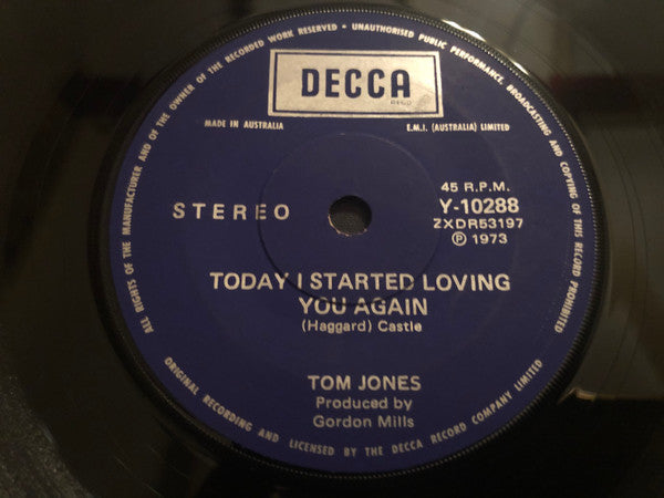 Tom Jones : Today I Started Loving You Again (7", Single)