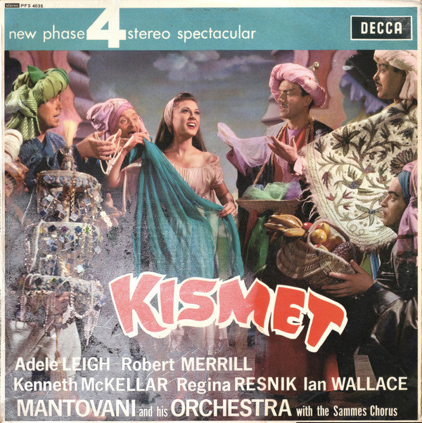 Adele Leigh, Robert Merrill, Kenneth McKellar, Regina Resnik, Ian Wallace (3), Mantovani And His Orchestra With The Mike Sammes Singers : Kismet (LP)