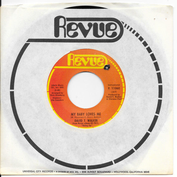 David T. Walker : My Baby Loves Me  (7")