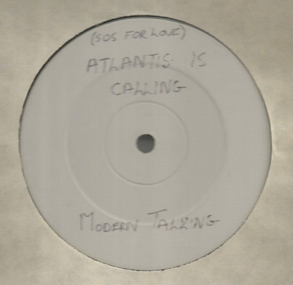 Modern Talking : Atlantis Is Calling (S.O.S. For Love) (12", W/Lbl)