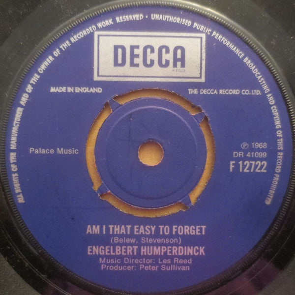 Engelbert Humperdinck : Am I That Easy To Forget (7", Single)