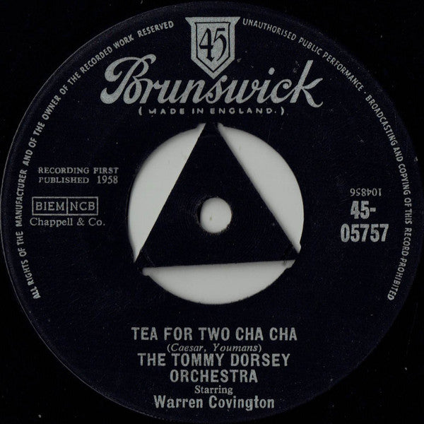 Tommy Dorsey And His Orchestra Starring Warren Covington : Tea For Two Cha Cha (7", Single, Tri)