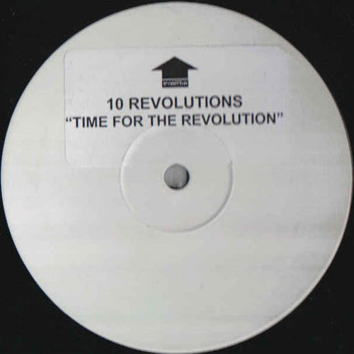 10 Revolutions : Time For The Revolution (12", S/Sided, Promo, W/Lbl, Sti)