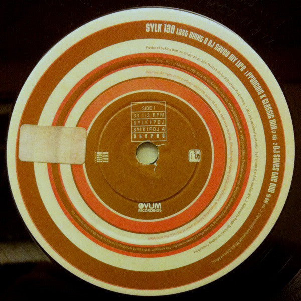 Sylk 130 : Last Night A DJ Saved My Life (12", Promo)