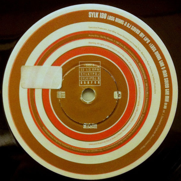 Sylk 130 : Last Night A DJ Saved My Life (12", Promo)