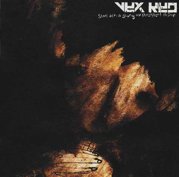 Vex Red : Start With A Strong And Persistent Desire (CD, Album)