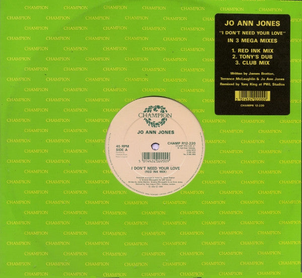Jo Ann Jones : I Don't Need Your Love (12")
