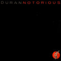 Duran Duran : Notorious (12", Single)