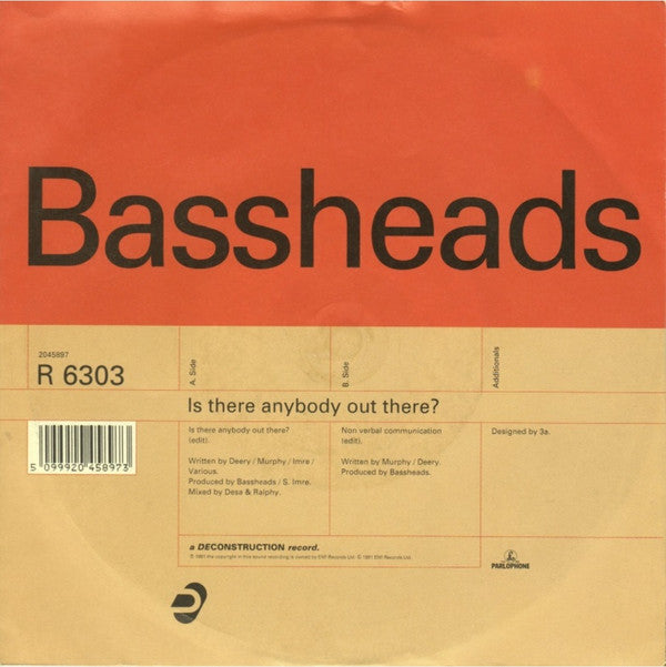 Bassheads : Is There Anybody Out There? (7", Single)