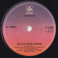 B.T. Express : Do It ('Til You're Satisfied) (7", Single, Sol)