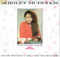 Shirley Murdock : Truth Or Dare (Remix) (12")