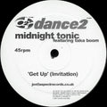 Midnight Tonic featuring Taka Boom : Get Up (Invitation) (12", Promo)