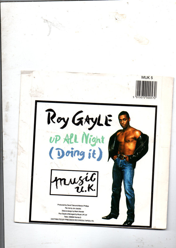 Roy Gayle : Up All Night (Doing It) (7", Single)