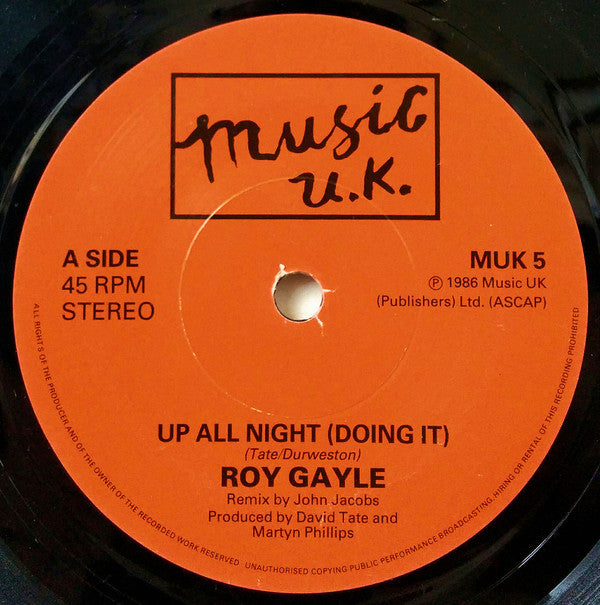 Roy Gayle : Up All Night (Doing It) (7", Single)