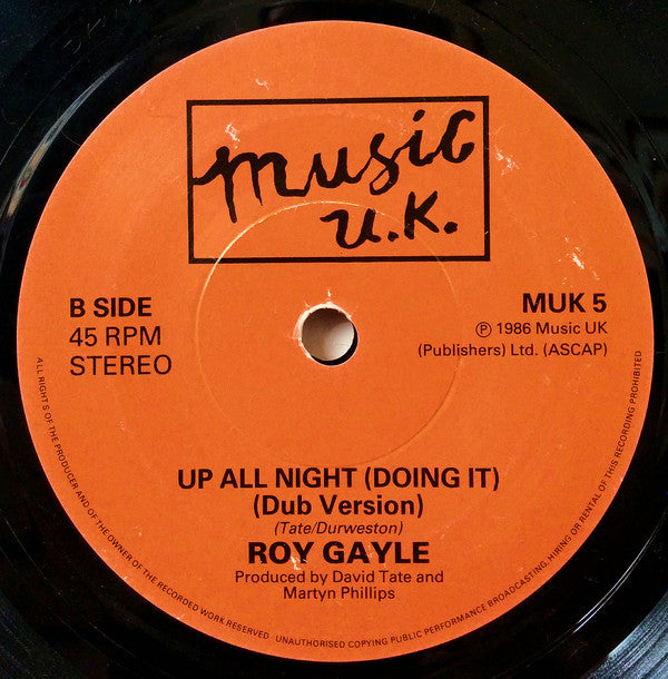 Roy Gayle : Up All Night (Doing It) (7", Single)