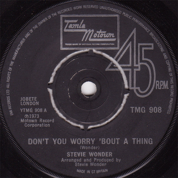 Stevie Wonder : Don't You Worry 'Bout A Thing (7", Single)