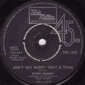 Stevie Wonder : Don't You Worry 'Bout A Thing (7", Single)