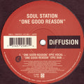 Soul Station : One Good Reason (12")