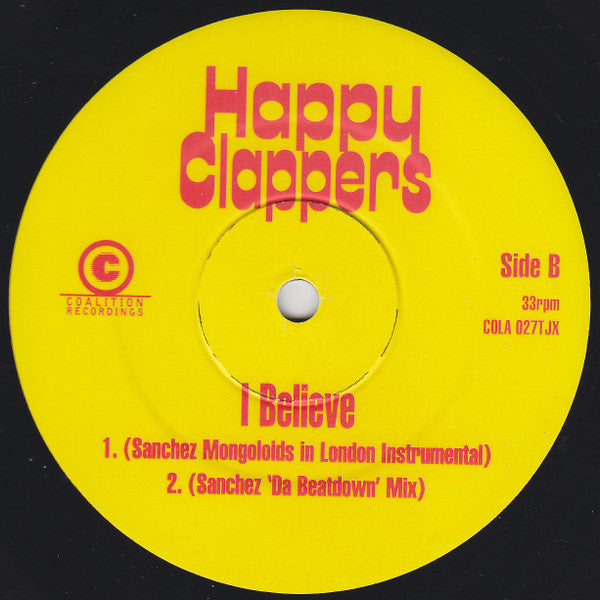 Happy Clappers : I Believe (2x12", Promo)