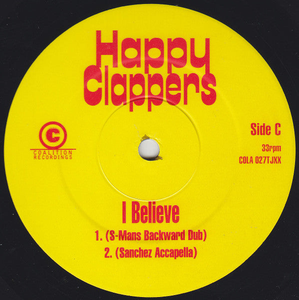 Happy Clappers : I Believe (2x12", Promo)