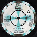 Rick James : Give It To Me Baby (7", Pus)
