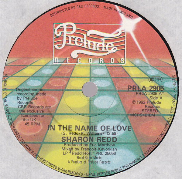 Sharon Redd : In The Name Of Love (7", Pap)