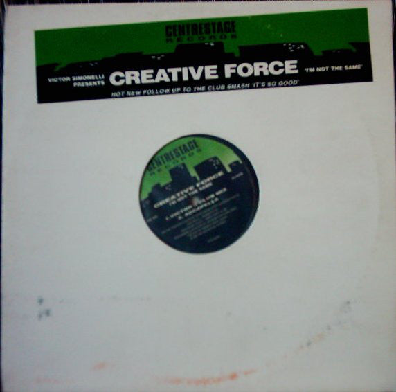 Victor Simonelli Presents Creative Force : I'm Not The Same (12")