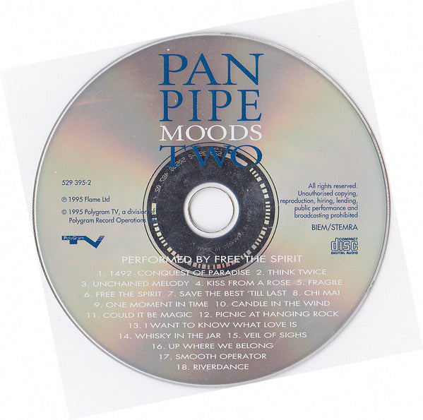 Free The Spirit : Pan Pipe Moods Two (CD, Album, Comp)