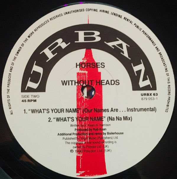 Horses Without Heads : What's Your Name (12")
