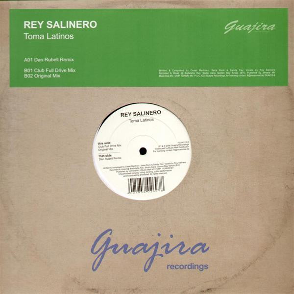 Rey Salinero : Toma Latinos (12")