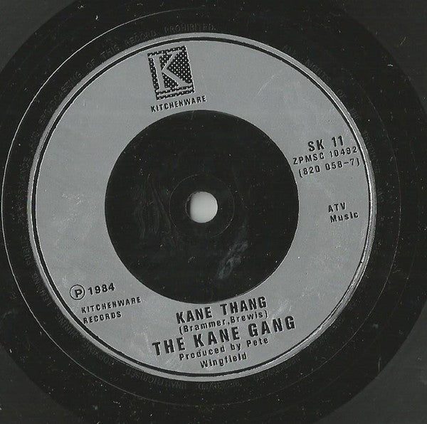 The Kane Gang : Small Town Creed (7")