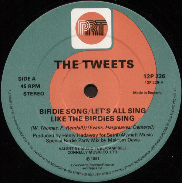 The Tweets : Birdie Song / Let's All Sing Like The Birdies Sing (12")