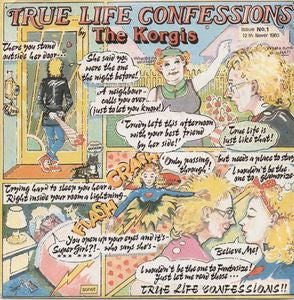 The Korgis : True Life Confessions (7", Single)