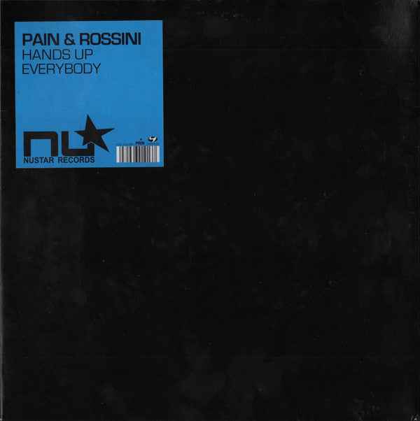 Pain & Rossini : Hands Up Everybody (12")