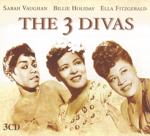 Billie Holiday, Sarah Vaughan, Ella Fitzgerald : The 3 Divas (3xCD, Comp + Box, Comp)