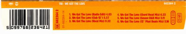 Tri : We Got The Love (CD, Maxi)