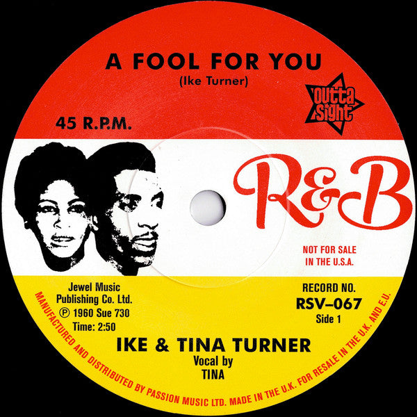 Ike & Tina Turner : A Fool For You / It's Gonna Work Out Fine (7")