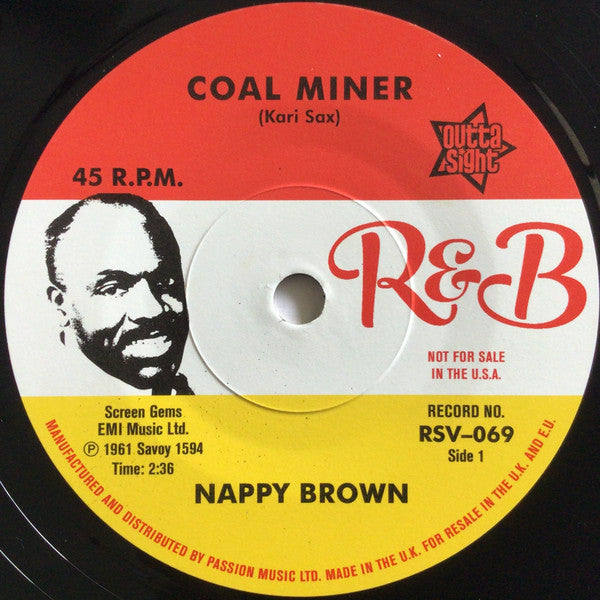 Nappy Brown : Coal Miner / Skidy Woe (7")
