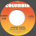 Phoebe Snow : Teach Me Tonight (7", Single)