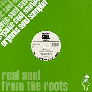 Various : Organic Soul Sampler (Real Soul From The Roots) (12", Smplr)